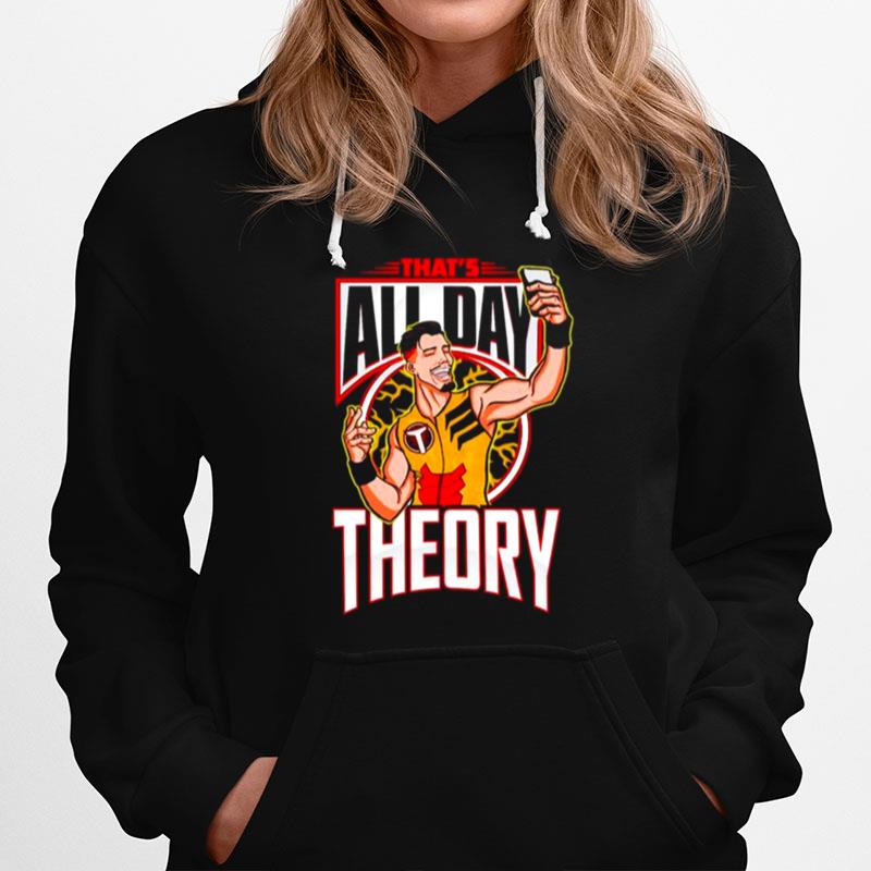 Theory Selfie Thats All Day Hoodie