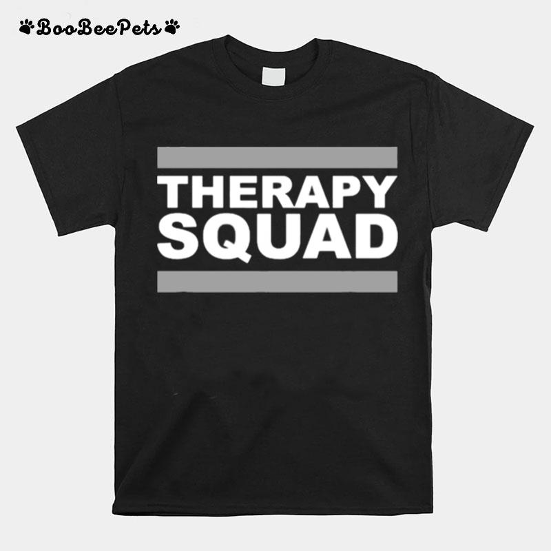 Therapy Squad T-Shirt