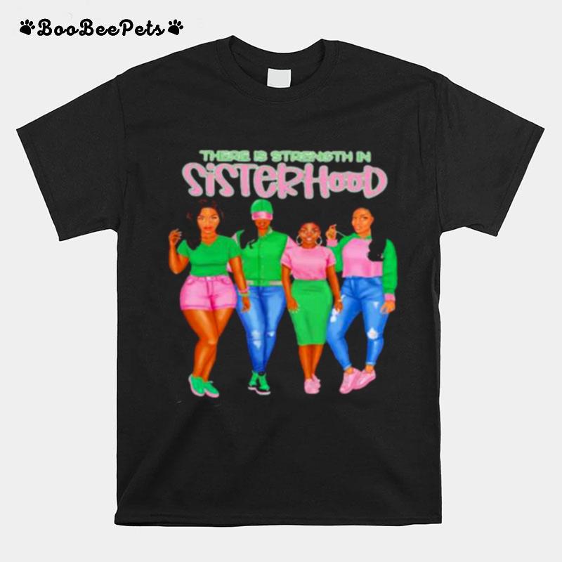 There Is Strength In Sisterhood Pink And Green Girls T-Shirt
