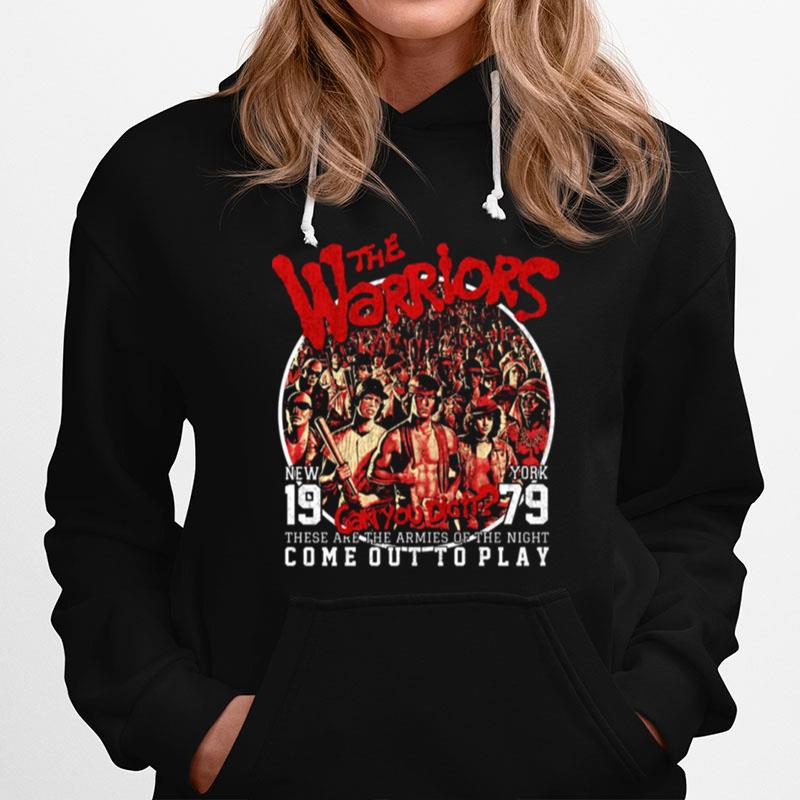 These Are The Armies Of The Night Come Out To Play The Warriors Vintage Hoodie