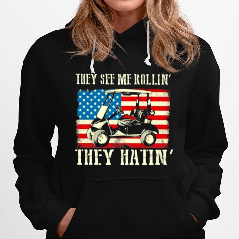 They See Me Rollin They Hatin American Flag Hoodie