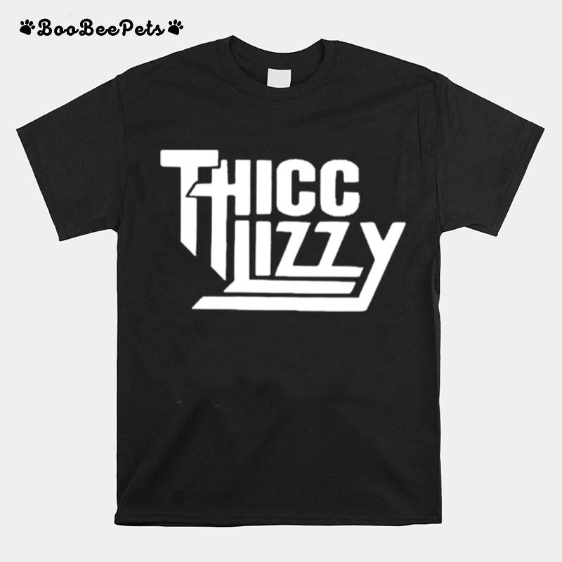 Thicc Lizzy T-Shirt