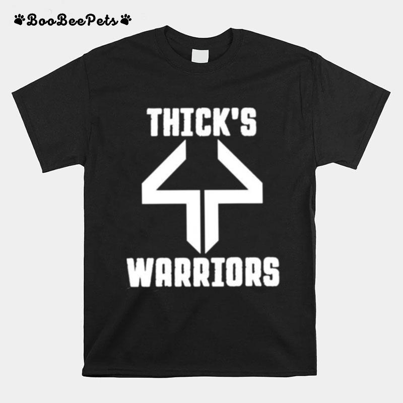 Thicks 44 Warriors T-Shirt