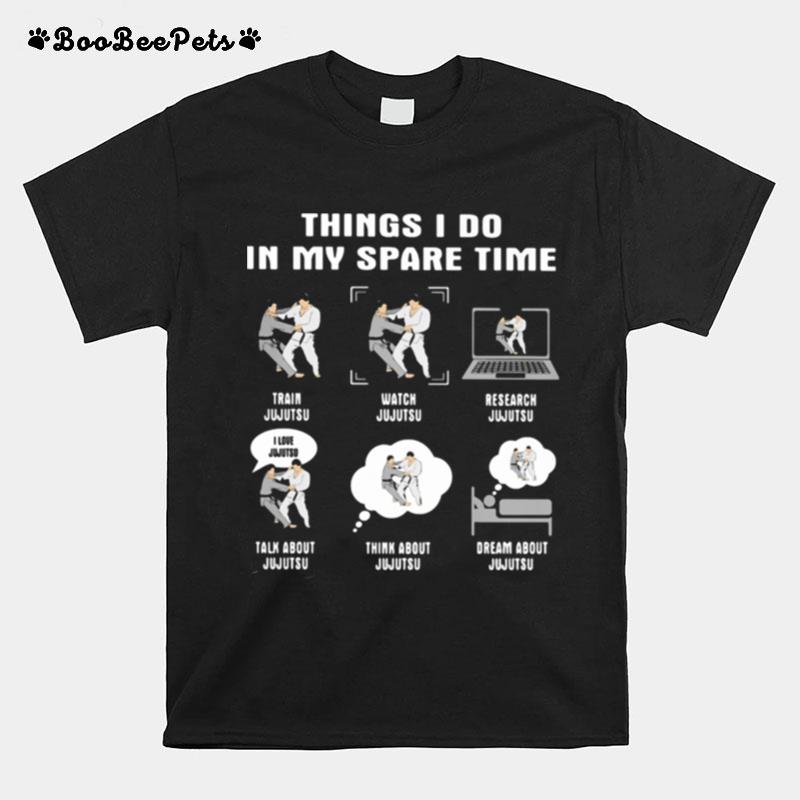 Things I Do In My Space Time Jujutsu T-Shirt