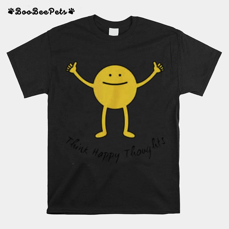 Think Happy Thoughts Cute Yellow Smile Face Motivation T-Shirt