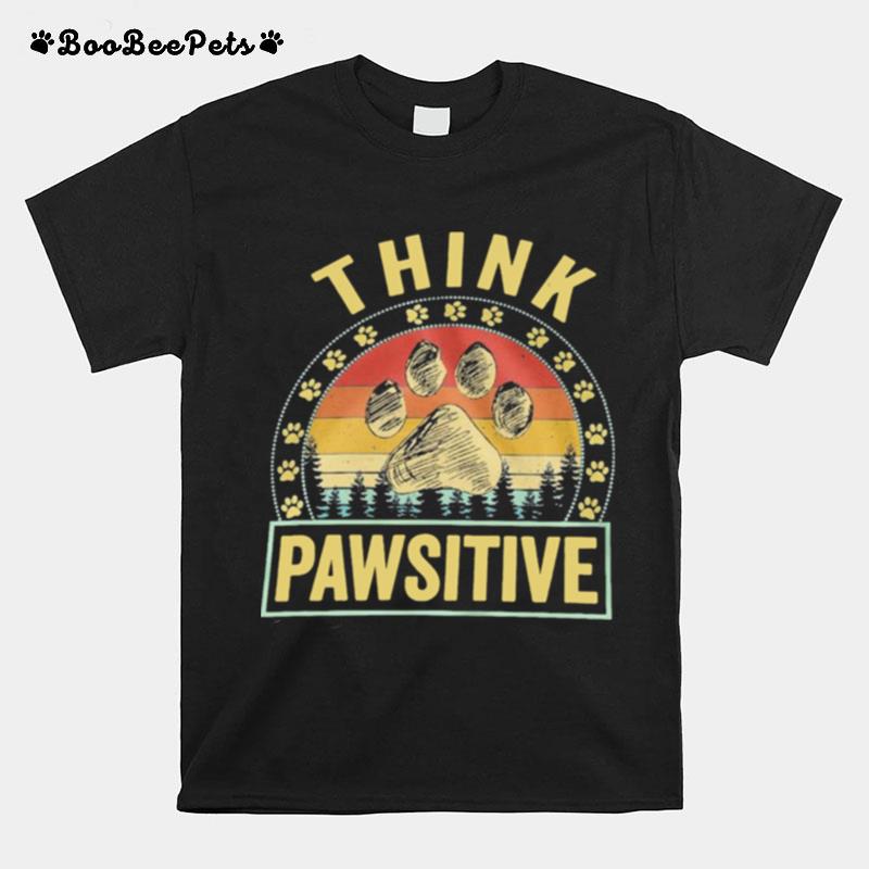 Think Pawsitive Paw Dog Vintage T-Shirt