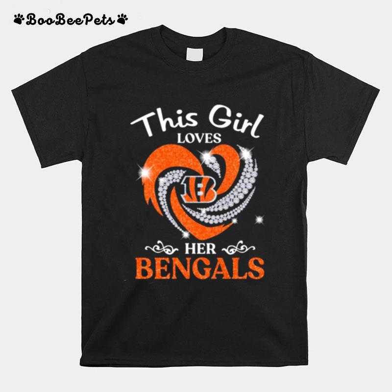 This Girl Love Her Cincinnati Bengals Diamond 2022 T-Shirt