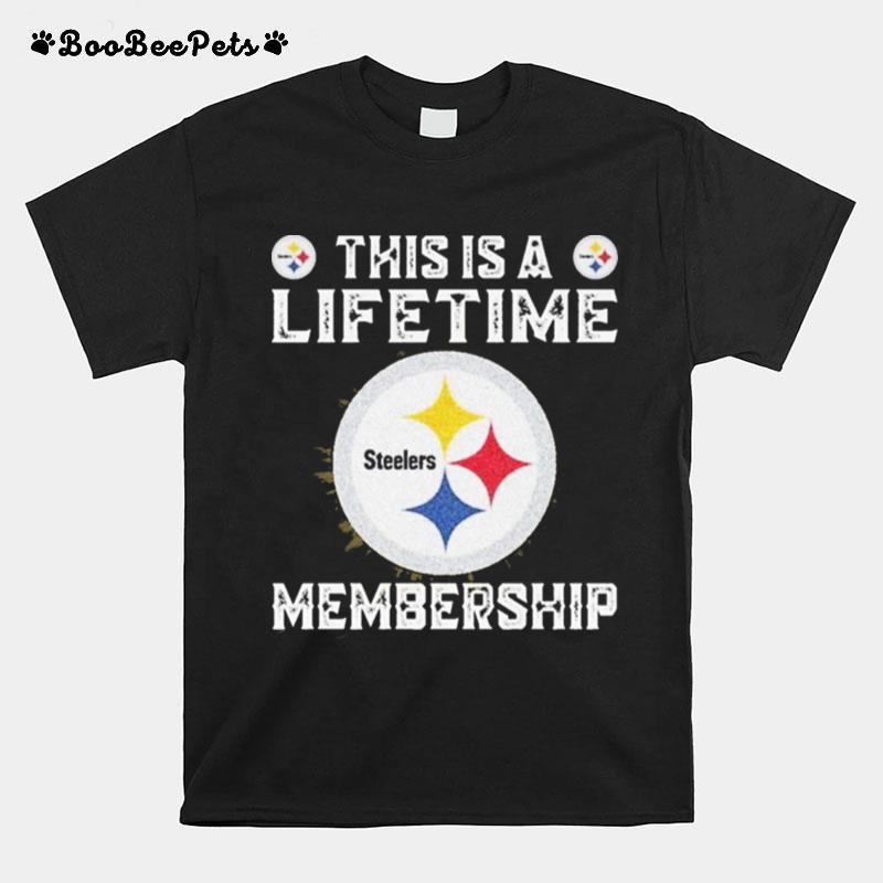 This Is A Lifetime Membership Steelers T-Shirt