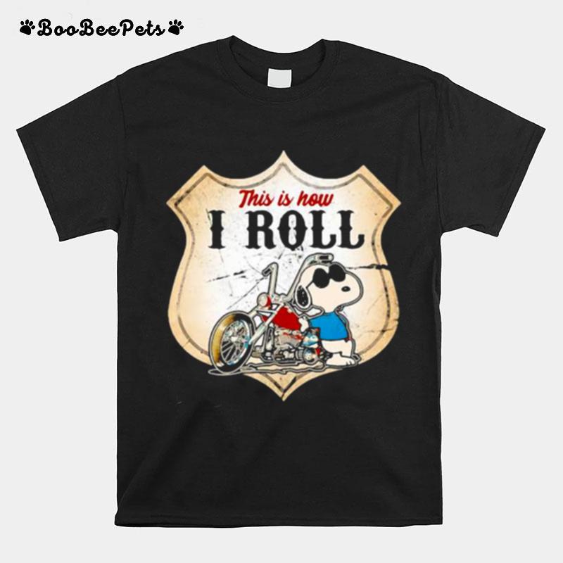 This Is How I Roll Police Motorcycle Snoopy T-Shirt