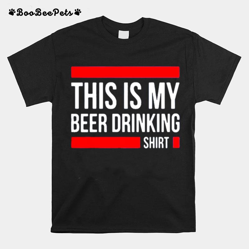 This Is My Beer Drink T-Shirt