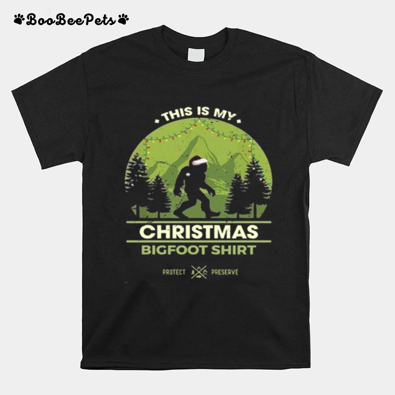 This Is My Christmas Bigfoot T-Shirt