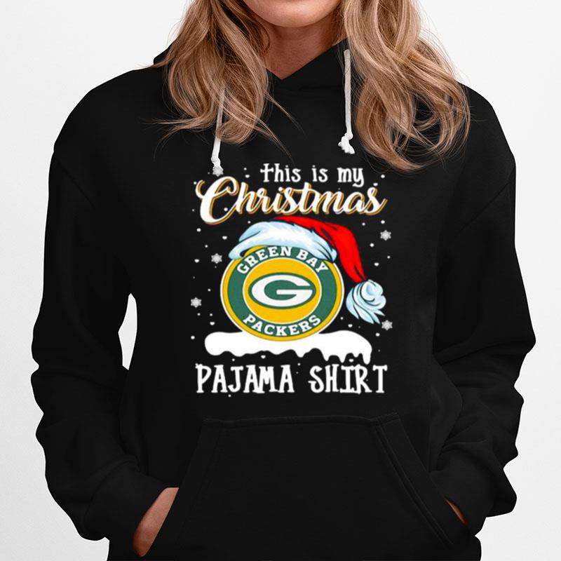 This Is My Christmas Green Bay Packers Pajama Hat Santa Xmas Hoodie