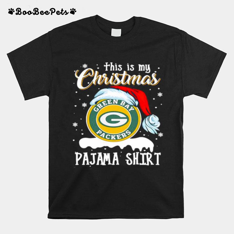 This Is My Christmas Green Bay Packers Pajama Hat Santa Xmas T-Shirt
