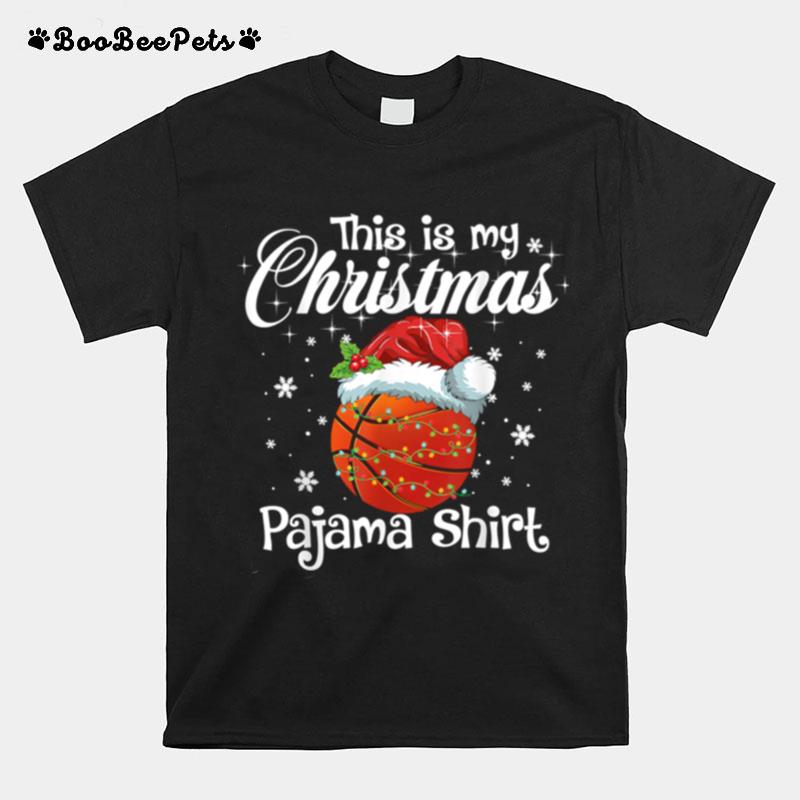 This Is My Christmas Pajama Basketball Santa T-Shirt