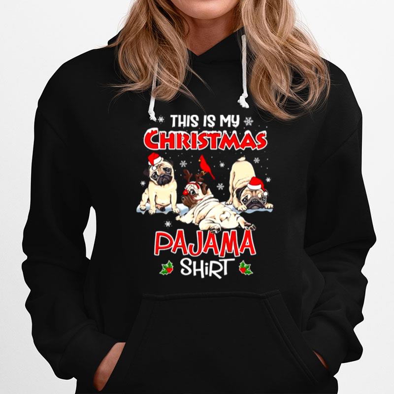 This Is My Christmas Pajama Santa Pug Dog Lover Hoodie