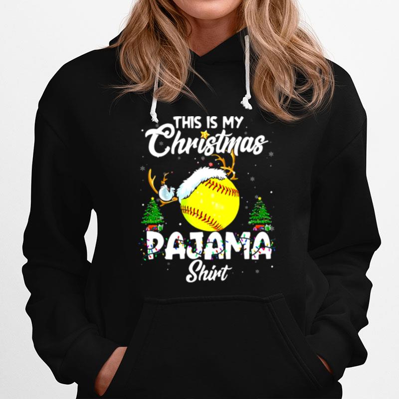 This Is My Christmas Pajama Softball Christmas Pajamas Hoodie