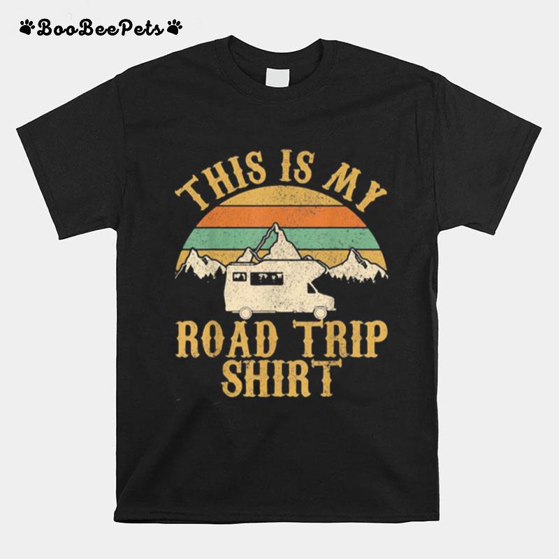 This Is My Road Trip Rv Camping Vintage T-Shirt