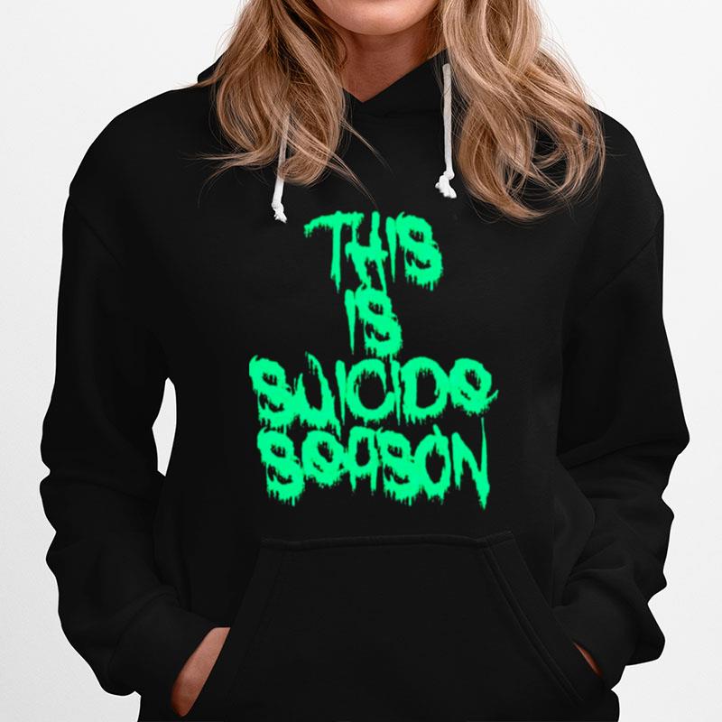 This Is Suicide Season Hoodie