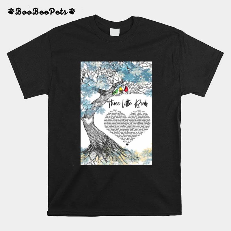 Three Little Birds Love T-Shirt