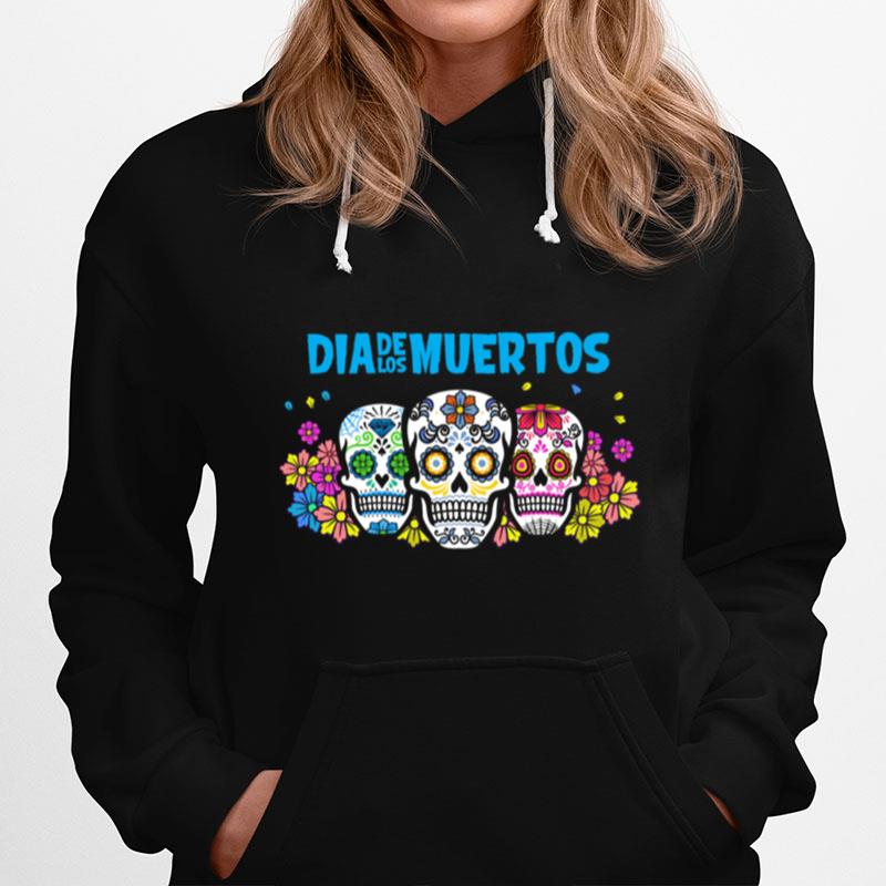 Three Sugar Skull Dia De Los Muertos Day Dead Hoodie