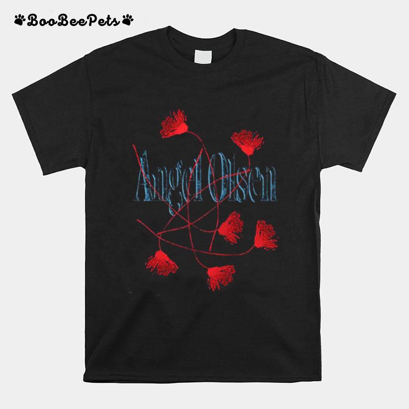 Through The Fires Angel Olsen T-Shirt