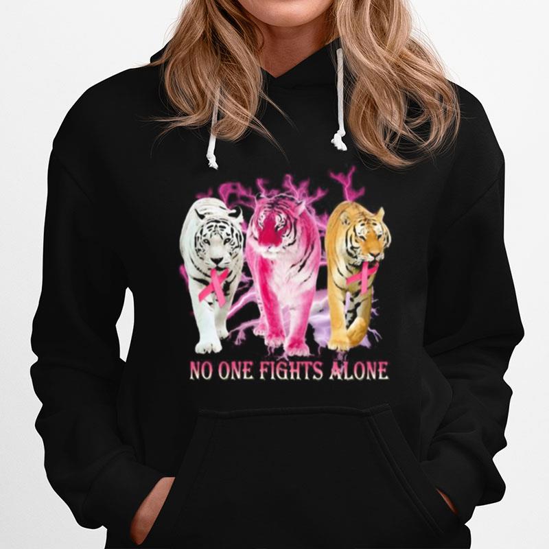 Tigers No One Fights Alone Cancer Awareness Hoodie