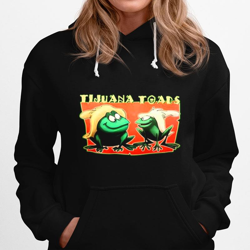 Tijuana Toads Hoodie