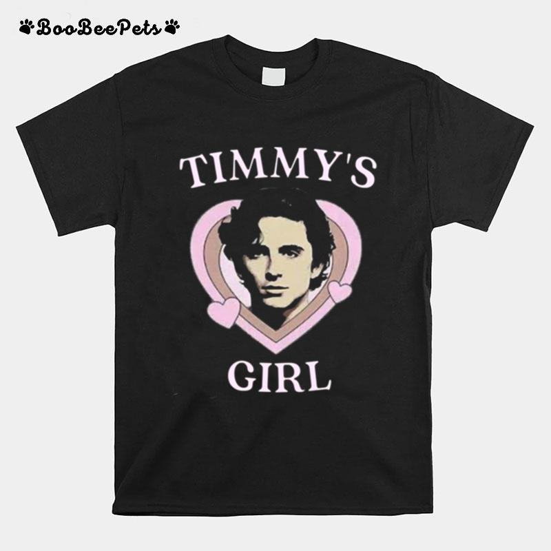 Timmys Girl Timothee Chalamet T-Shirt