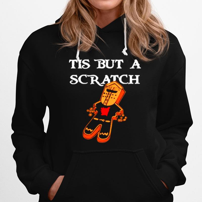 Tis But A Scratch Gingerbread Hoodie