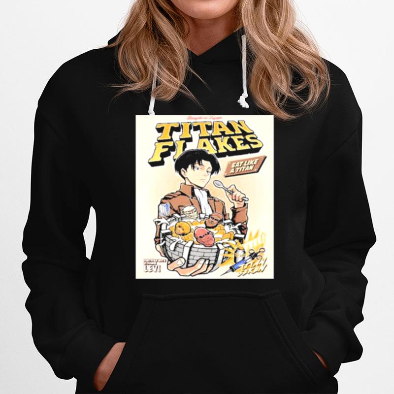 Titan Flakes Eat Like A Titan Free Tian Serum Hoodie