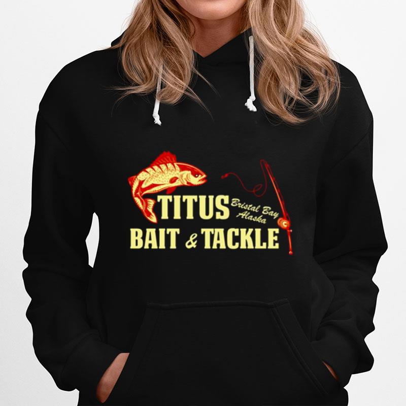 Titus Bait And Tackle Ncis Tv Show Hoodie