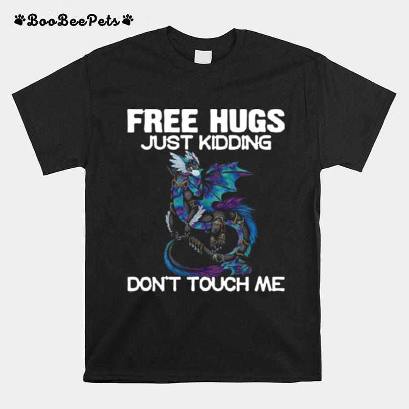 Toothless Face Mask Free Hugs Just Kidding Dont Touch Me T-Shirt
