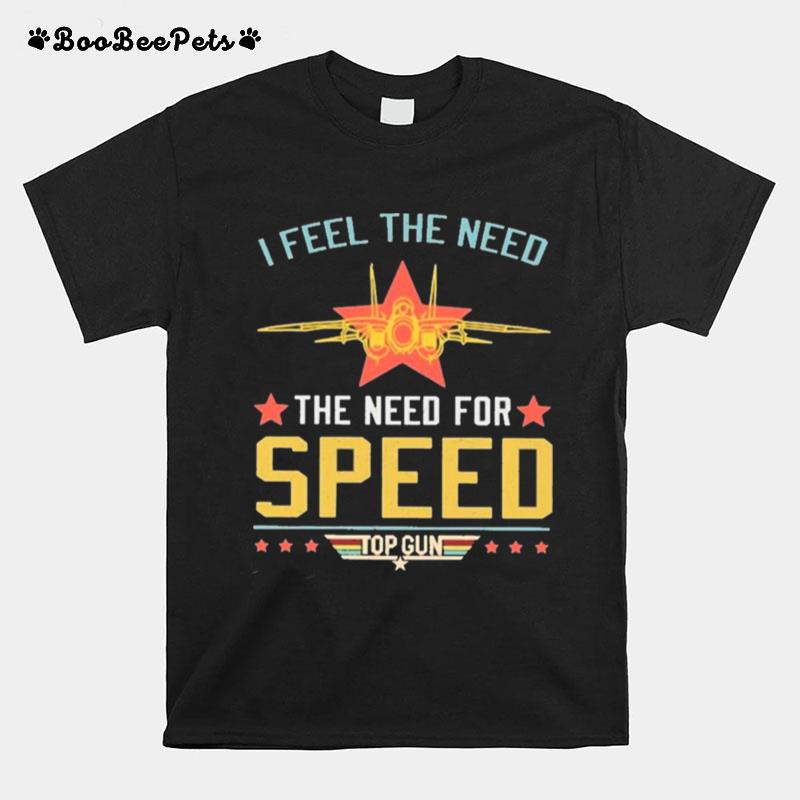 Top Gun I Feel The Need The Need For Speed Vintage T-Shirt