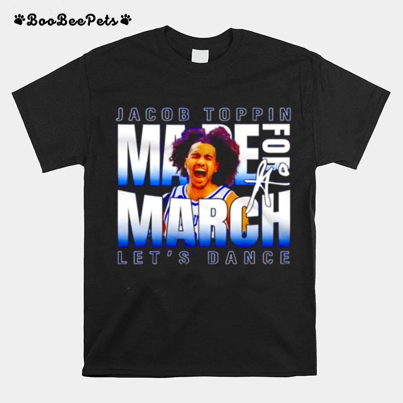 Toppin Made For March Jacob Toppin Lets Dance T-Shirt