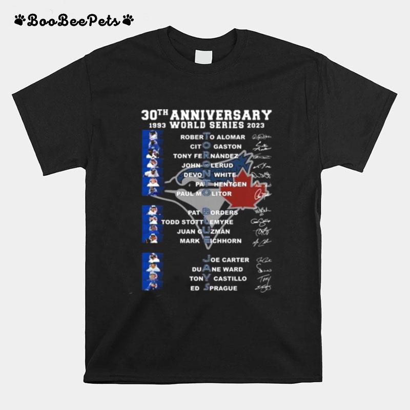 Toronto Blue Jays 30Th Anniversary World Series 1993 2023 Signatures T-Shirt