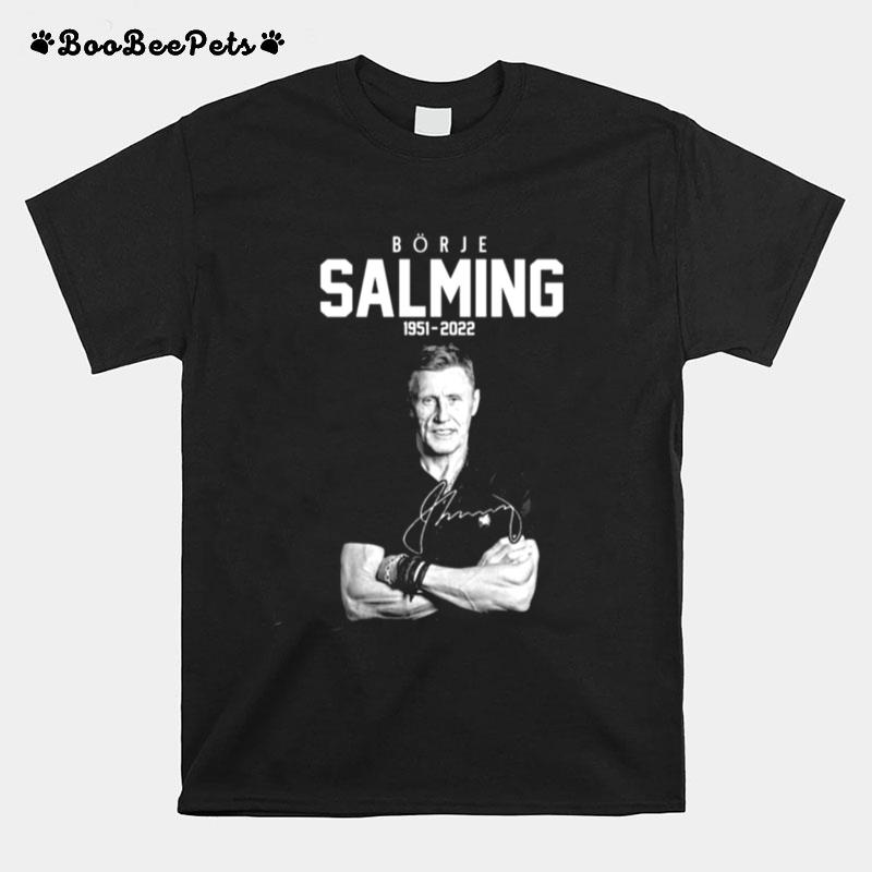 Toronto Maple Leafs Borje Salming 1951 2022 Signature T-Shirt