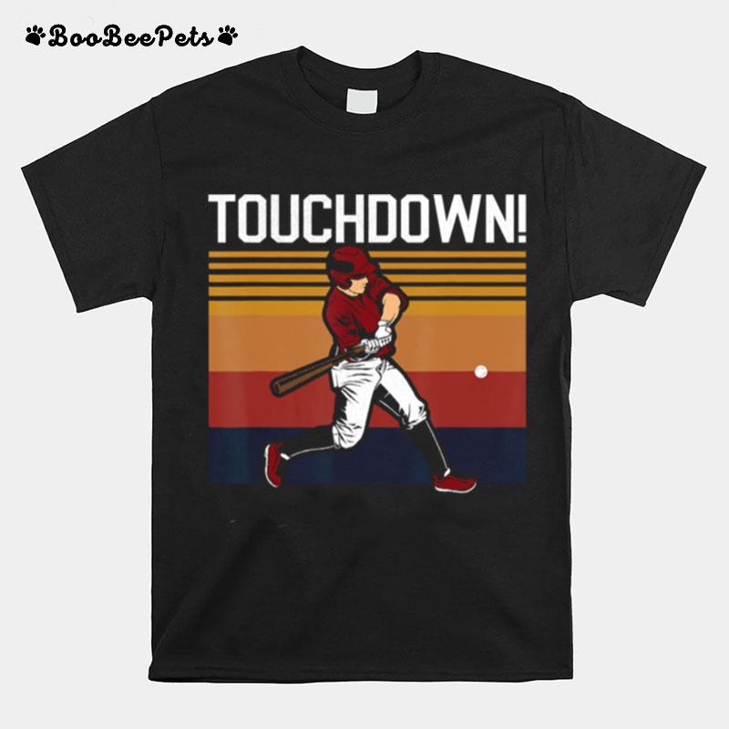Touchdown Sports Humor Home Run Baseball Vinntage Retro T-Shirt