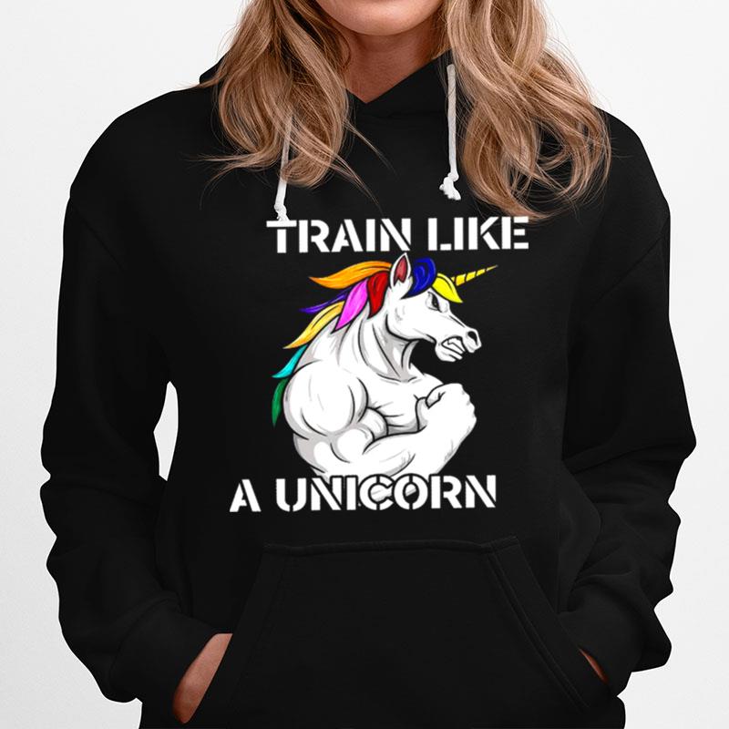 Train Like A Unicorn Hoodie