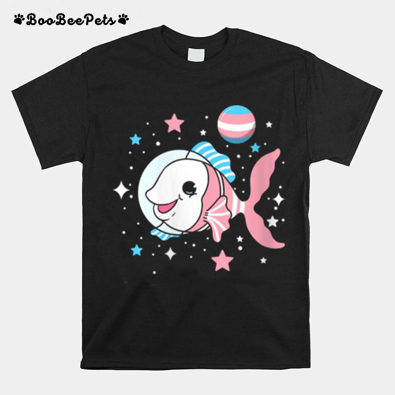 Trans Pride Fish In Space Transgender T-Shirt