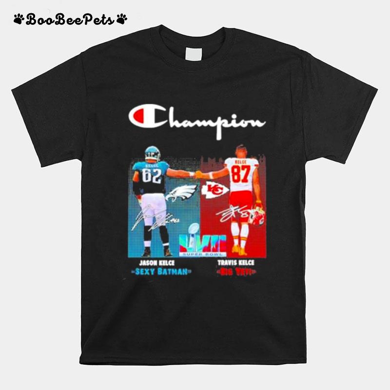 Travis Kelce Big Yeti And Jason Kelce Sexy Batman 2023 Champion Signatures T-Shirt