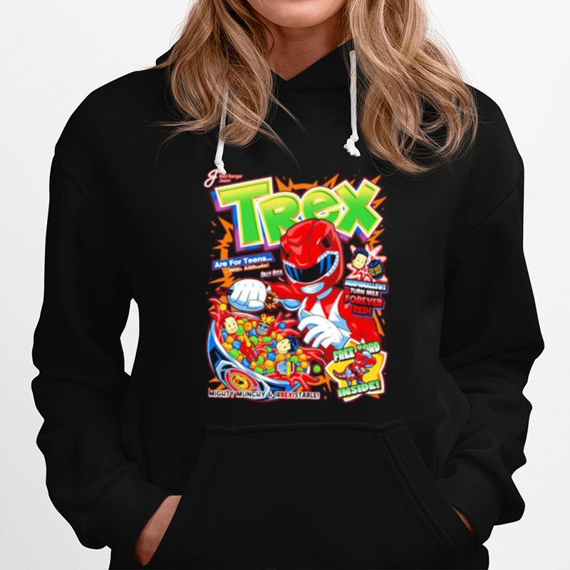 Trex Power Are For Teens Hoodie