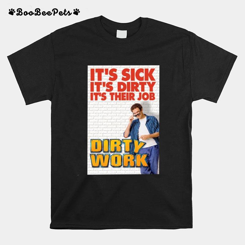 Trick Donald Its Sick Its Dirty T-Shirt