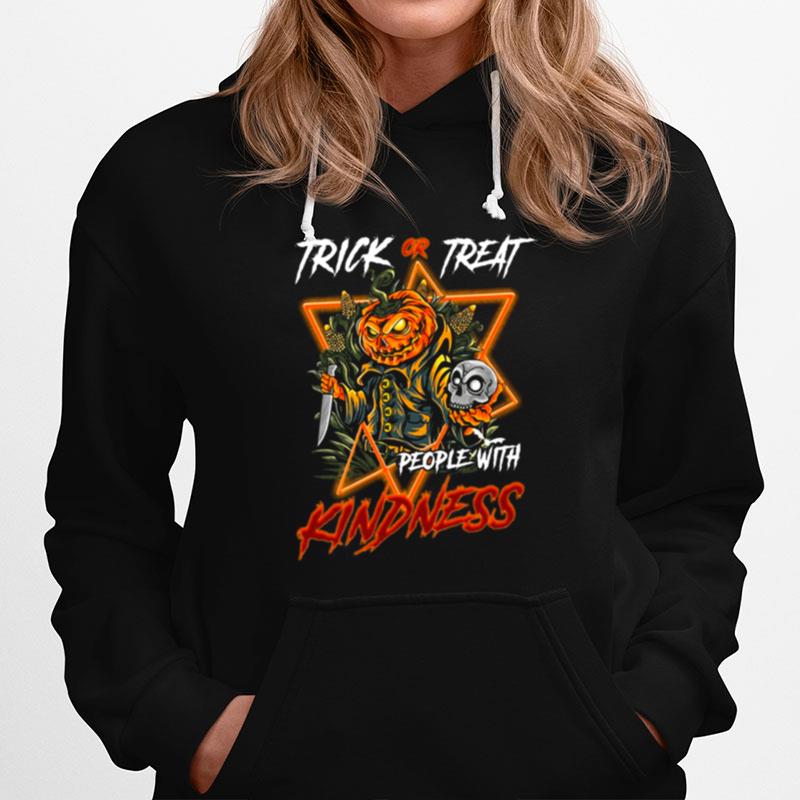 Trick Or Treat People With Kindness Halloween Hoodie