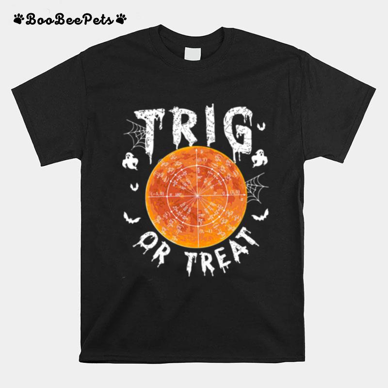 Trig Or Treat Ghost Moon Maths Halloween T-Shirt