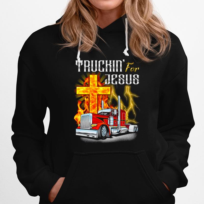 Truckin For Jesus Hoodie