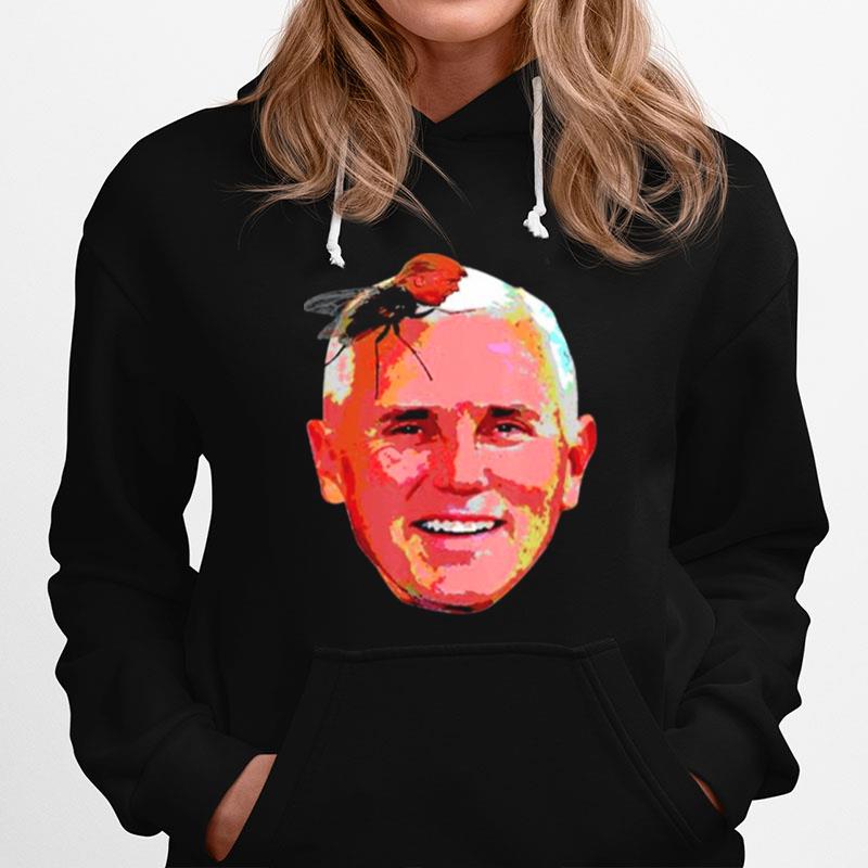 Trump Fly On Mike Pence Head Hoodie