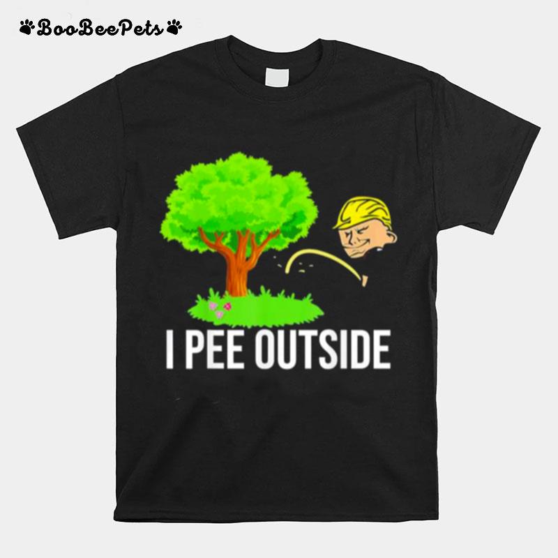 Trump I Pee Outside I Love Peeing Outside Camping Tee T-Shirt