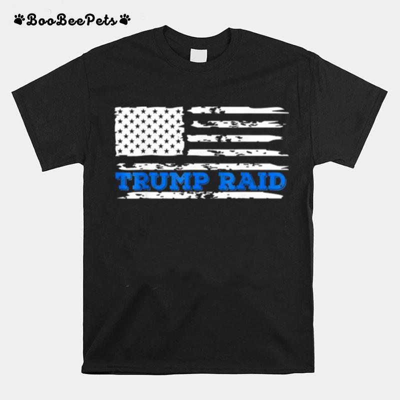 Trump Raid Maralago Mar A Lago American Flag T-Shirt