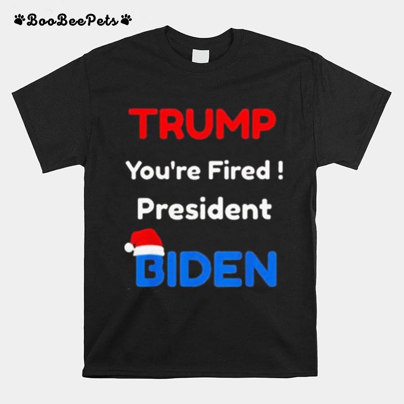 Trump Youre Fired President Biden Christmas T-Shirt