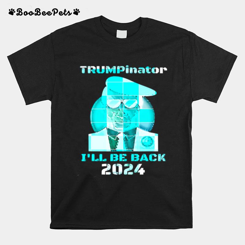 Trumpinator Ill Be Back 2024 Retro Blue T-Shirt